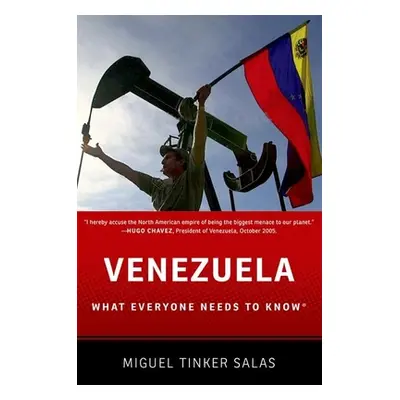 "Venezuela: What Everyone Needs to Know(r)" - "" ("Tinker Salas Miguel")(Paperback)