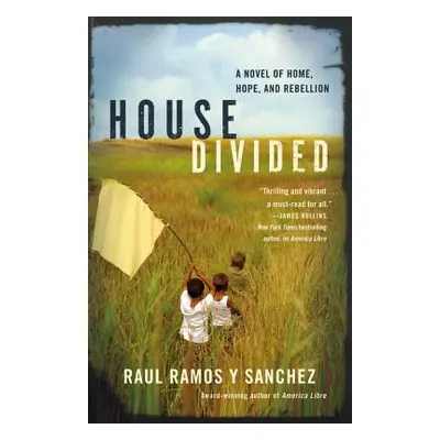 "House Divided" - "" ("Ramos Raul")(Paperback)