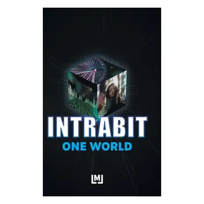 "Intrabit: One World" - "" ("Jade Melody Lily")(Pevná vazba)