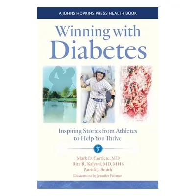 "Winning with Diabetes: Inspiring Stories from Athletes to Help You Thrive" - "" ("Corriere Mark