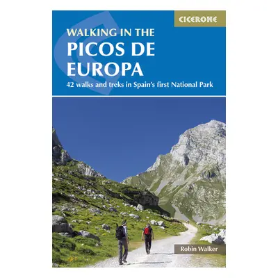 "Walking in the Picos de Europa: 42 Walks and Treks in Spain's First National Park" - "" ("Walke