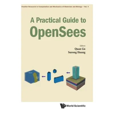 "A Practical Guide to OpenSees" - "" ("Quan Gu")(Pevná vazba)