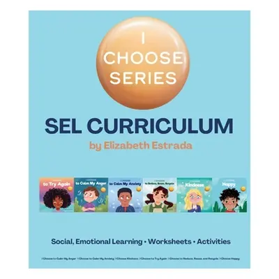 "I Choose Curriculum: Social, Emotional Learning Lesson Plans Bundle for I Choose to Try Again, 