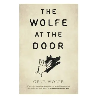 "The Wolfe at the Door" - "" ("Wolfe Gene")(Pevná vazba)