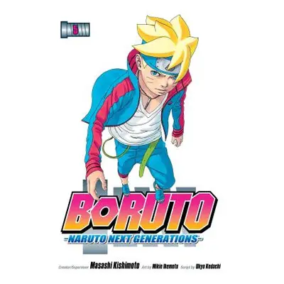 "Boruto: Naruto Next Generations, Vol. 5, 5" - "" ("Kishimoto Masashi")(Paperback)