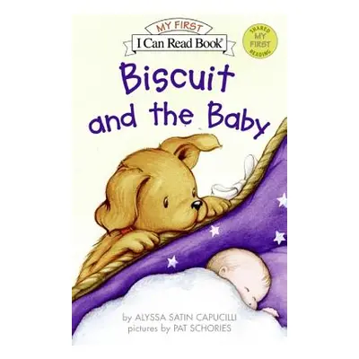 "Biscuit and the Baby" - "" ("Capucilli Alyssa Satin")(Paperback)