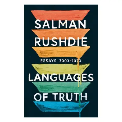 "Languages of Truth" - "" ("Rushdie Salman")(Paperback)