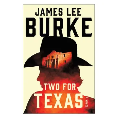 "Two for Texas" - "" ("Burke James Lee")(Paperback)