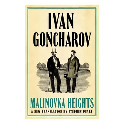 "Malinovka Heights: New Translation" - "" ("Goncharov Ivan")(Paperback)