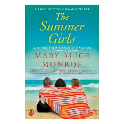 "The Summer Girls, 1" - "" ("Monroe Mary Alice")(Paperback)