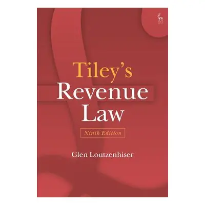 "Tiley's Revenue Law" - "" ("Loutzenhiser Glen")(Paperback)