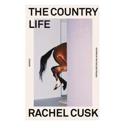 "The Country Life" - "" ("Cusk Rachel")(Paperback)