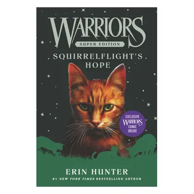 "Warriors Super Edition: Squirrelflight's Hope" - "" ("Hunter Erin")(Paperback)