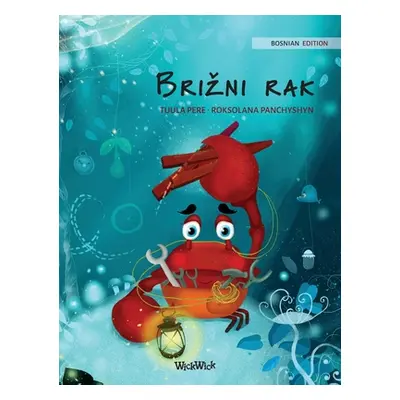 "Brizni rak (Bosnian Edition of The Caring Crab"): Bosnian Edition of "The Caring Crab""" - "" (