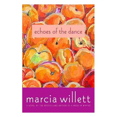 "Echoes of the Dance" - "" ("Willett Marcia")(Paperback)