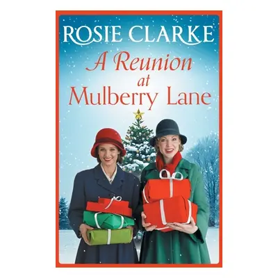 "A Reunion at Mulberry Lane" - "" ("Clarke Rosie")(Paperback)