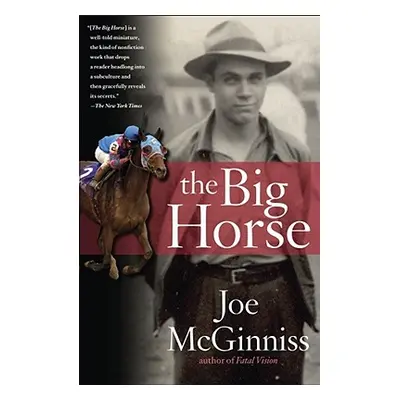 "The Big Horse" - "" ("McGinniss Joe")(Paperback)