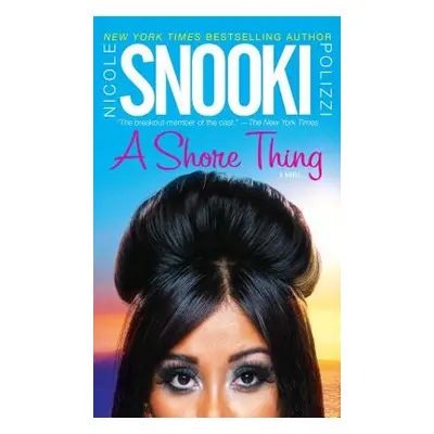 "Shore Thing" - "" ("Polizzi Nicole Snooki")(Paperback)