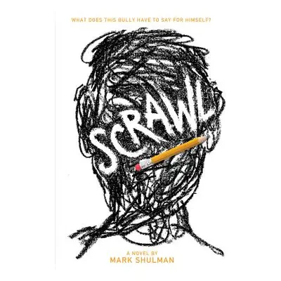 "Scrawl" - "" ("Shulman Mark")(Paperback)