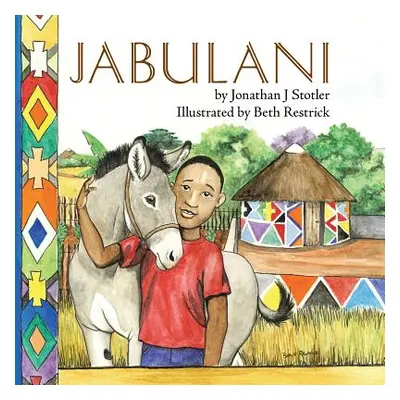 "Jabulani" - "" ("Stotler Jonathan J.")(Paperback)