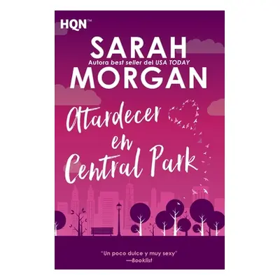 "Atardecer en central park" - "" ("Morgan Sarah")(Paperback)