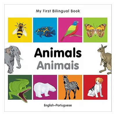 "My First Bilingual Book-Animals (English-Portuguese)" - "" ("Milet Publishing")(Board Books)