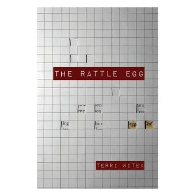 "The Rattle Egg" - "" ("Witek Terri")(Paperback)