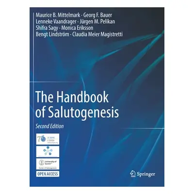 "The Handbook of Salutogenesis" - "" ("Mittelmark Maurice B.")(Paperback)