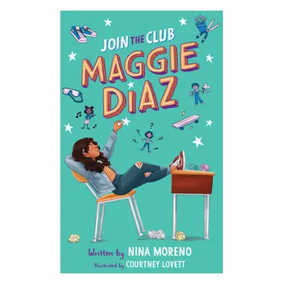 "Join the Club, Maggie Diaz" - "" ("Moreno Nina")(Pevná vazba)