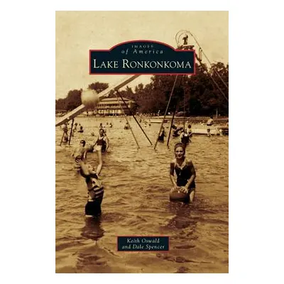 "Lake Ronkonkoma" - "" ("Oswald Keith")(Pevná vazba)