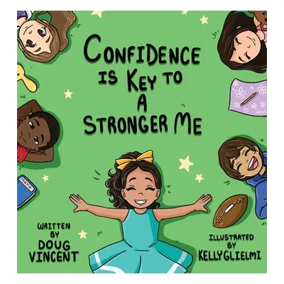 "Confidence Is Key To A Stronger Me" - "" ("Vincent Douglas")(Pevná vazba)