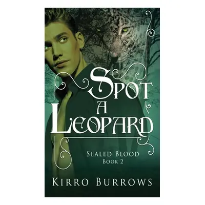 "Spot A Leopard" - "" ("Burrows Kirro")(Pevná vazba)