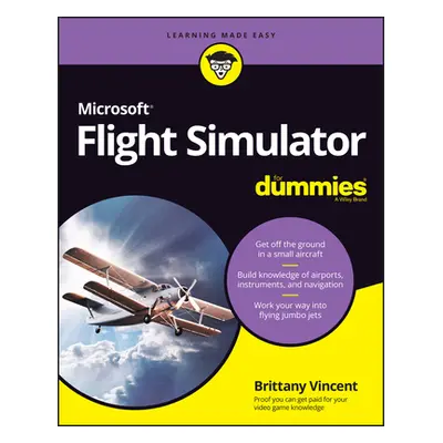 "Microsoft Flight Simulator for Dummies" - "" ("Vincent Brittany")(Paperback)