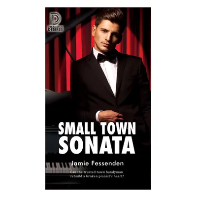 "Small Town Sonata: Volume 87" - "" ("Fessenden Jamie")(Paperback)