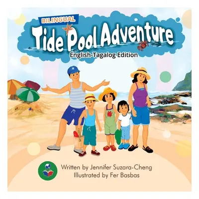 "Tide Pool Adventure (English-Tagalog Edition)" - "" ("Suzara-Cheng Jennifer")(Paperback)