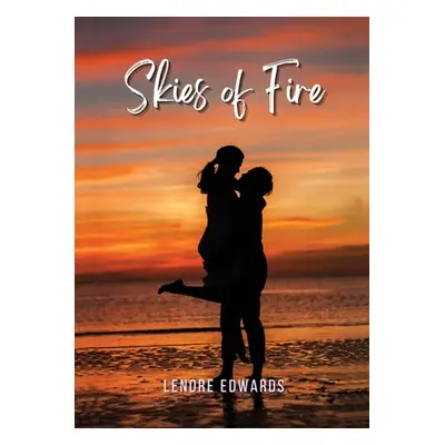 "Skies of Fire" - "" ("Edwards Lenore")(Paperback)