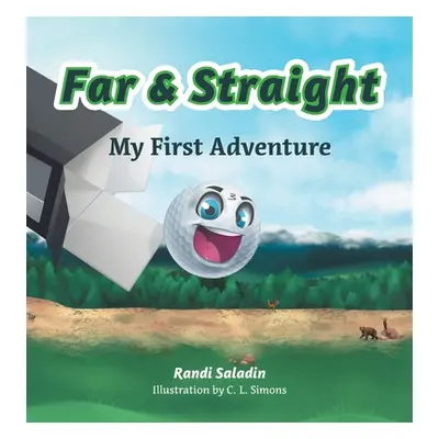 "Far & Straight: My First Adventure" - "" ("Saladin Randi")(Pevná vazba)