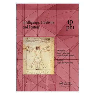 "Intelligence, Creativity and Fantasy: Proceedings of the 5th International Multidisciplinary Co