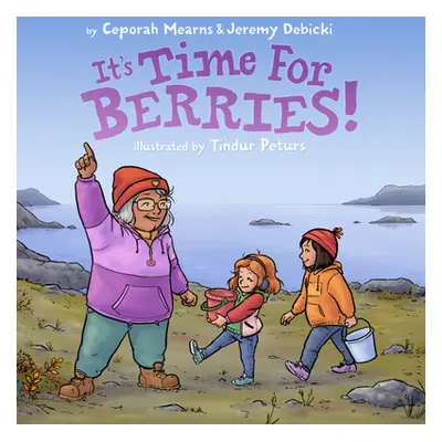 "It's Time for Berries!" - "" ("Mearns Ceporah")(Pevná vazba)