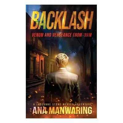 "Backlash" - "" ("Manwaring Ana")(Paperback)