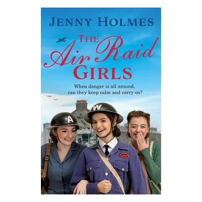 "Air Raid Girls" - "" ("Holmes Jenny")(Paperback / softback)