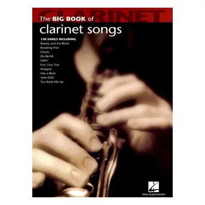 "Big Book of Clarinet Songs" - "" ("Hal Leonard Corp")(Paperback)