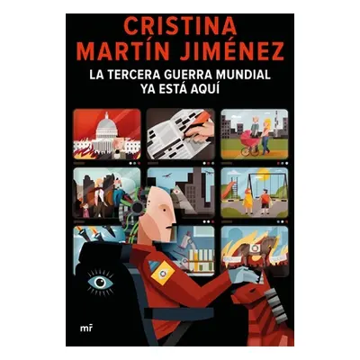 "La Tercera Guerra Mundial YA Est Aqu" - "" ("Martn Cristina")(Paperback)