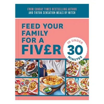 "Feed Your Family for a Fiver - In Under 30 Minutes!" - "" ("Lane Mitch")(Paperback)