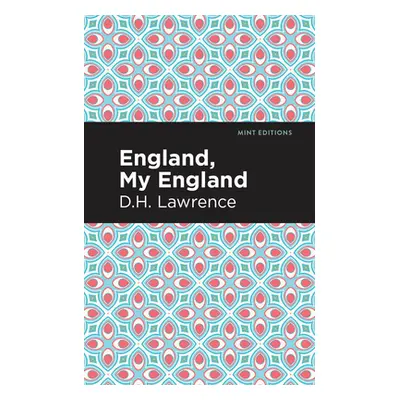 "England, My England and Other Stories" - "" ("Lawrence D. H.")(Paperback)