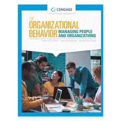 "Organizational Behavior: Managing People and Organizations" - "" ("Griffin Ricky W.")(Paperback