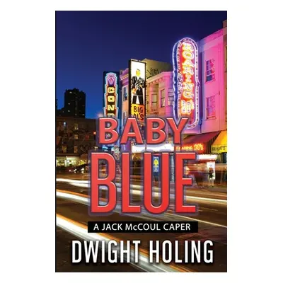 "Baby Blue" - "" ("Holing Dwight")(Paperback)