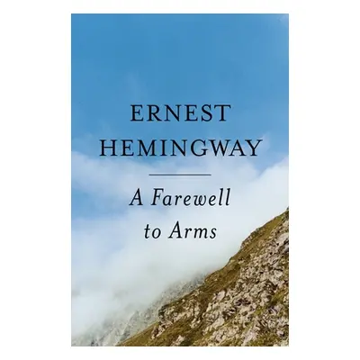 "A Farewell to Arms" - "" ("Hemingway Ernest")(Paperback)