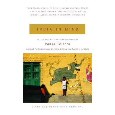 "India in Mind" - "" ("Mishra Pankaj")(Paperback)