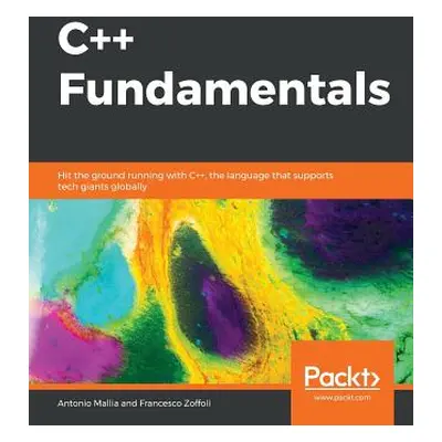 "C++ Fundamentals" - "" ("Mallia Antonio")(Paperback)